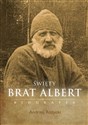 Święty Brat Albert Biografia