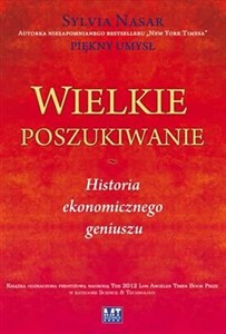 Wielkie poszukiwanie Historia ekonomicznego geniuszu