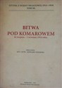 Bitwa pod Komarowem 26 sierpnia - 2 wrzesnia 1914 roku