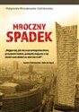 Mroczny spadek - Małgorzata Mossakowska-górnikowska