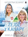 Zejdź z kanapy - Katarzyna Selwant, Kamila Rowińska