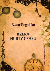 Rzeka nurty czasu