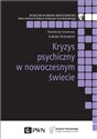 Kryzys psychiczny w nowoczesnym świecie