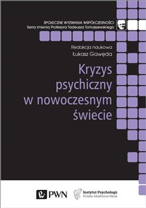 Kryzys psychiczny w nowoczesnym świecie - Księgarnia UK