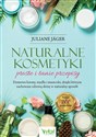 Naturalne kosmetyki proste i tanie przepisy 