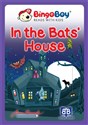 In the Bats' House 