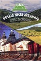 Beskid Niski aktywnie Część zachodnia - Jakub Jagiełło