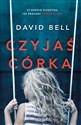 Czyjaś córka - David Bell