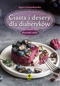 Ciasta i desery dla diabetyków