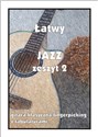 Łatwy Jazz z.2 gitara klasyczna/fingerpicking... 