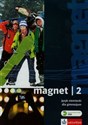 Magnet 2 Podręcznik + CD Gimnazjum