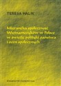 Migrancka społeczność Wietnamczyków w Polsce w świetle polityki państwa i ocen społecznych