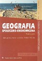 Geografia społeczno - ekonomiczna Podręcznik Liceum ogólnokształcące Zakres rozszerzony