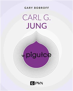 Carl G. Jung w pigułce - Księgarnia UK