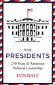 The Presidents - Iain Dale