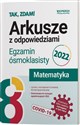 Matematyka Egzamin ósmoklasisty 2022 Arkusze 