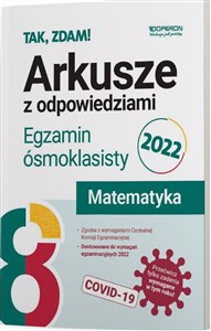 Matematyka Egzamin ósmoklasisty 2022 Arkusze 