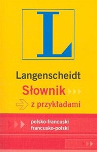 Słownik z przykładami polsko-francuski francusko-polski