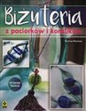 Bizuteria z paciorków i koralików - Denise Hoerner