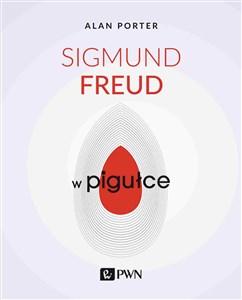 Sigmund Freud w pigułce