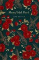 Mansfield Park  - Jane Austen