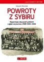 Powroty z Sybiru Repatriacja obywateli polskich z głębi terytorium ZSRR 1945-1946 - Wojciech Marciniak