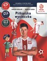 PZPN Piłka w grze Piłkarska wycieczka + DVD - Marcin Rosłoń, Marcin Dorna