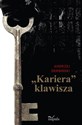 Kariera klawisza - Andrzej Dembiński