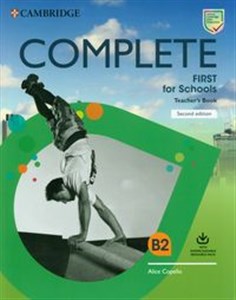 Complete First for Schools Teacher's Book with Downloadable Resource Pack Class Audio and Teacher's Photocopiable Worksheets - Księgarnia Niemcy (DE)