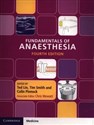 Fundamentals of Anaesthesia, - Ted Lin, Tim Smith, Colin Pinnock