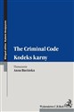 Kodeks karny The Criminal Code wydanie dwujęzyczne