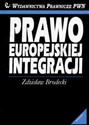 Prawo europejskiej integracji prawo międzynarodowe i europejskie