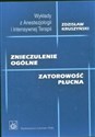 Znieczulenie ogólne Zatorowość płucna - Zdzisław Kruszyński