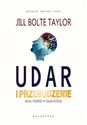 Udar i przebudzenie - Jill Bolte Taylor