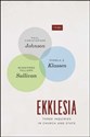 Ekklesia Three Inquiries in Church and State