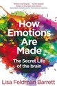 How Emotions Are Made - Barrett Lisa Feldman