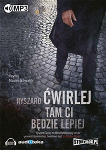 [Audiobook] Tam Ci będzie lepiej