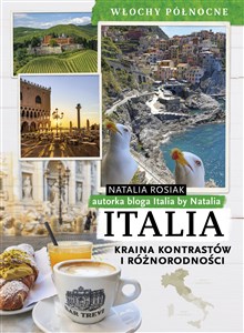 Italia Kraina kontrastów i różnorodności Włochy północne