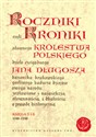 Roczniki czyli Kroniki sławnego Królestwa Polskiego Księga 5 - 6 lata 1140 - 1240 - Jan Długosz