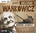 [Audiobook] Wrzesień żagwiący - Melchior Wańkowicz
