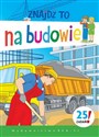 Znajdź to Na budowie