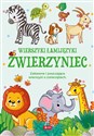 Wierszyki łamijęzyki Zwierzyniec Zabawne i pouczające wierszyki o zwierzętach - Sylwia Chmiel