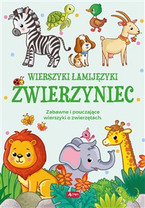 Wierszyki łamijęzyki Zwierzyniec Zabawne i pouczające wierszyki o zwierzętach - Księgarnia UK