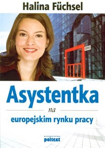 Asystentka na europejskim rynku pracy