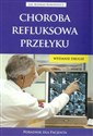 Choroba refluksowa przełyku Poradnik dla pacjenta