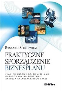 Praktyczne sporządzenie biznesplanu