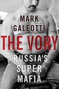 Vory Russia's Super Mafia - Księgarnia UK