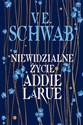 Niewidzialne życie Addie LaRue - Schwab V.E.