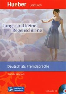 Deutsch als Fremsprache Jungs sind keine regenschirme z płytą CD Lekturen - Księgarnia UK