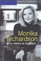 Moja Europa da się lubić - Monika Richardson
